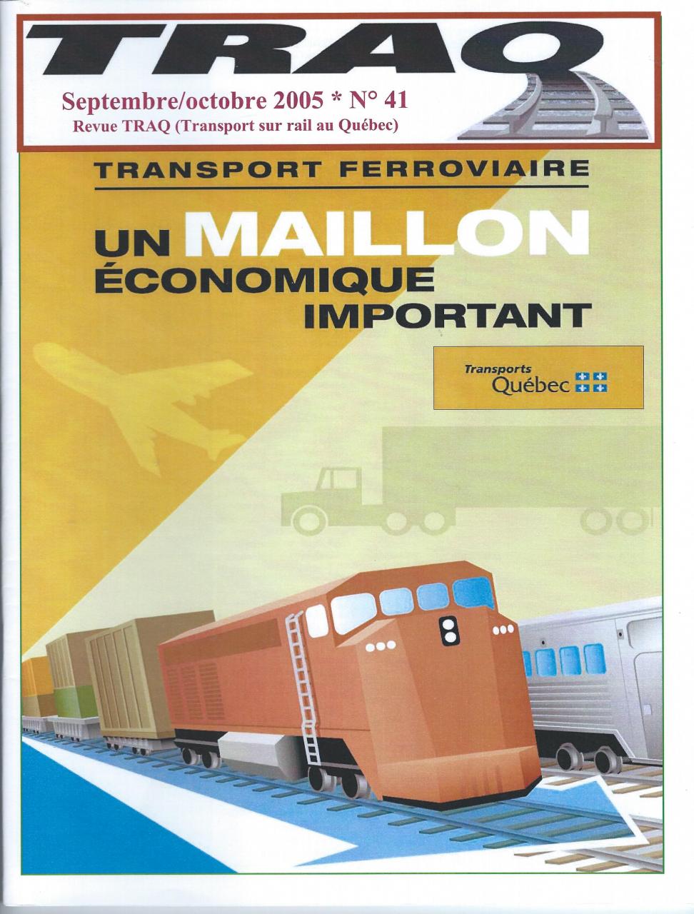 Rail Québec #041- Septembre / Octobre - 2005