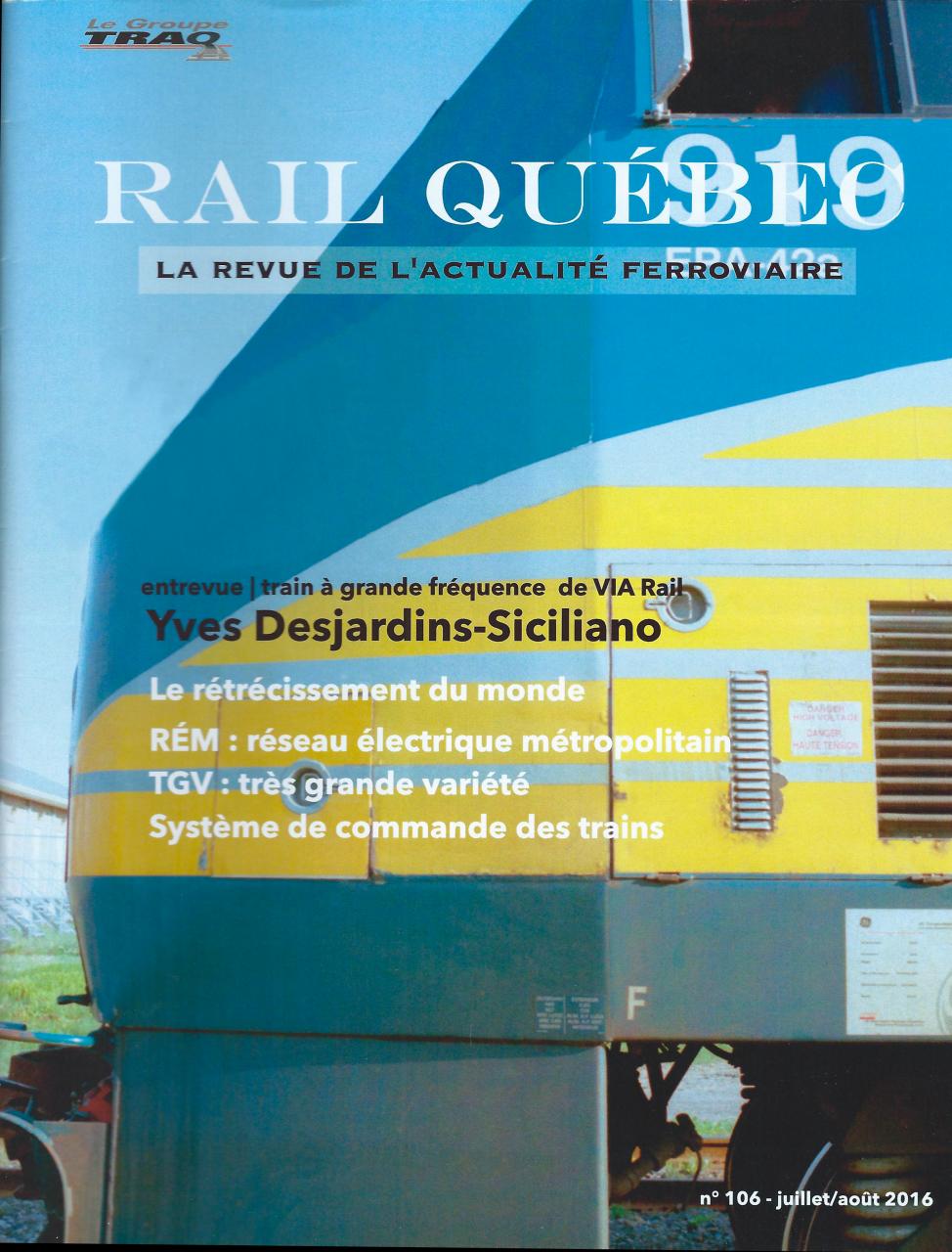Rail Québec #106 juillet / aout 2016